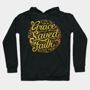 By Grace Through Faith Ephesians 2-8 Christian Tshirt Hoodie